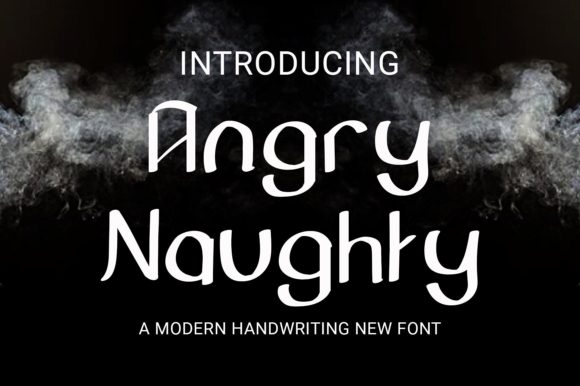 Angry Naughty: A Display Font That Speaks With Warmth