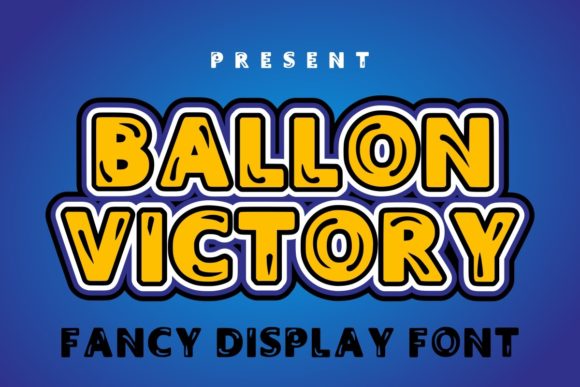 Ballon Victory: A Friendly Display Font for Handmade Labels & Printables