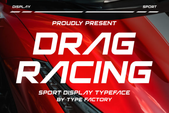 Drag Racing Font: A Bold Display Typeface for Campaign Headlines
