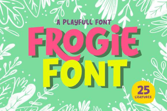 Frogie: A Playful Display Font That Lifts Your Digital Brand