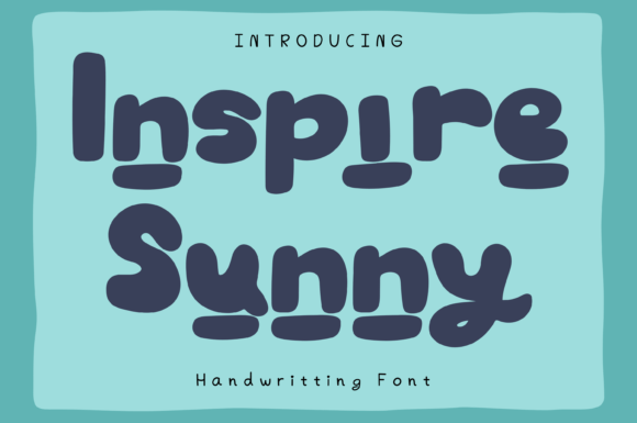 Inspire Sunny: A Whimsical Display Font for Editorial Impact