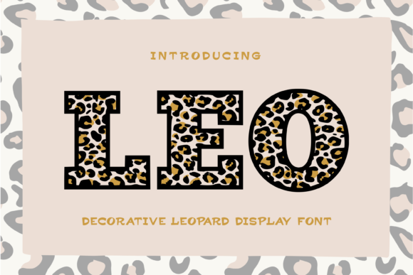 Leo: A Display Font That Makes Your Brand Instantly Memorable