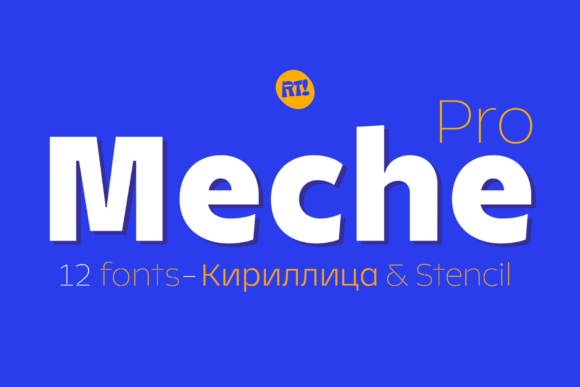 Meche Pro: A Display Font That Makes Your Brand Feel Intentional