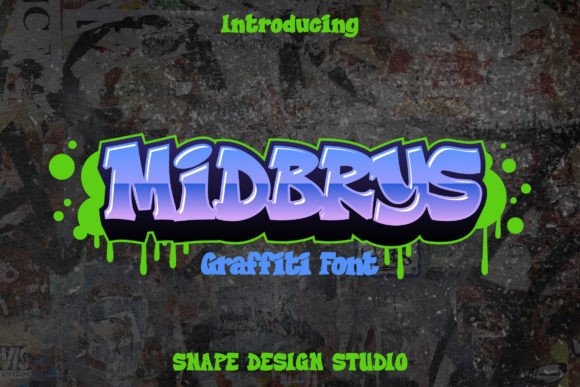 Midbrys: A Display Font That Speaks With Street-Smart Charm