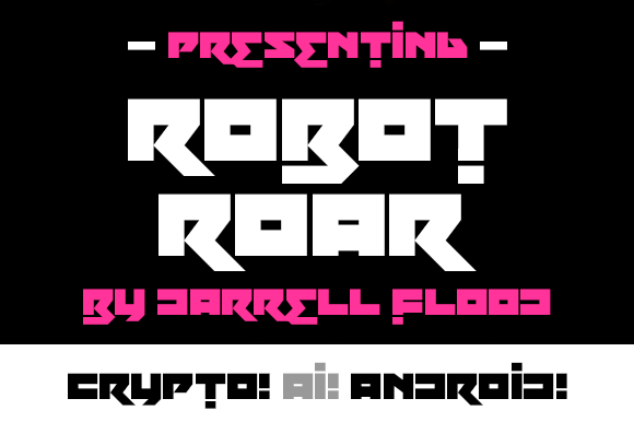 Robot Roar: A Futuristic Display Font That Commands Attention