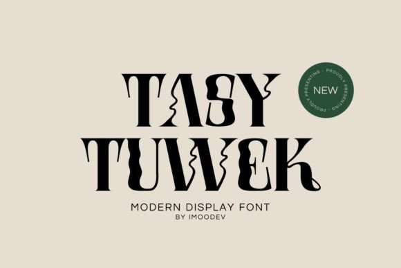 Tasy Tuwek: A Display Font That Makes Your Headlines Instantly Clickable